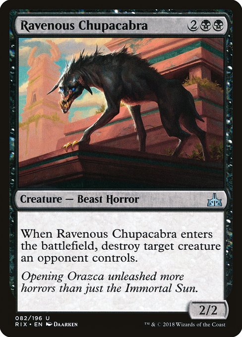 Ravenous Chupacabra (RIX-82)
