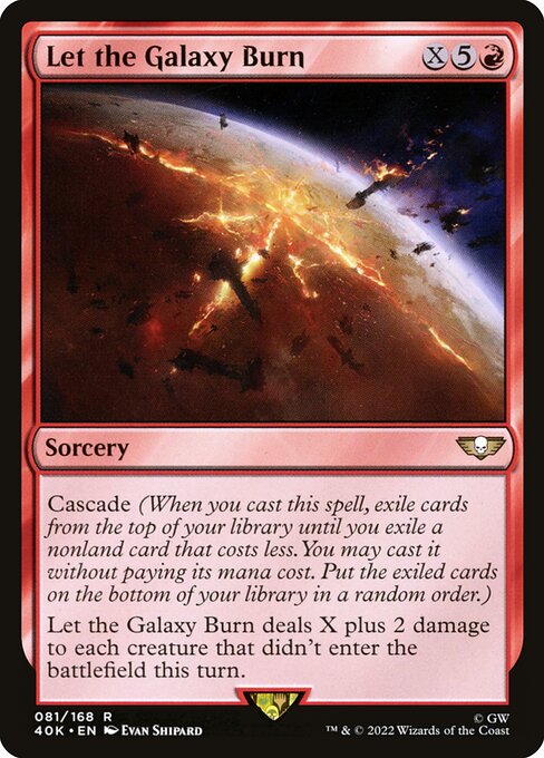 Let the Galaxy Burn (40K-81)