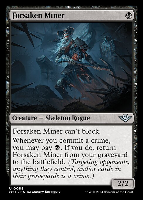 Forsaken Miner (OTJ-88)