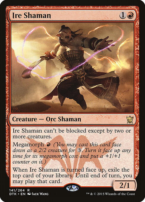 Ire Shaman (DTK-141)