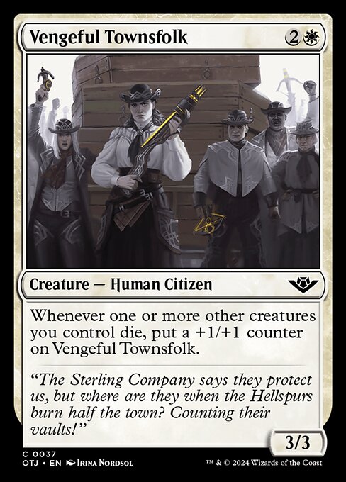 Vengeful Townsfolk (OTJ-37)