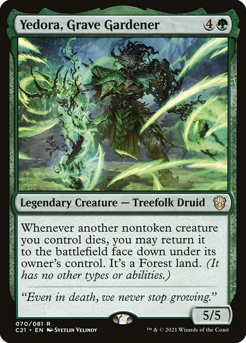 Yedora, Grave Gardener (C21-70)