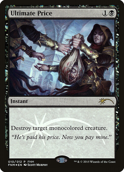 Ultimate Price (F15-10) (Foil)