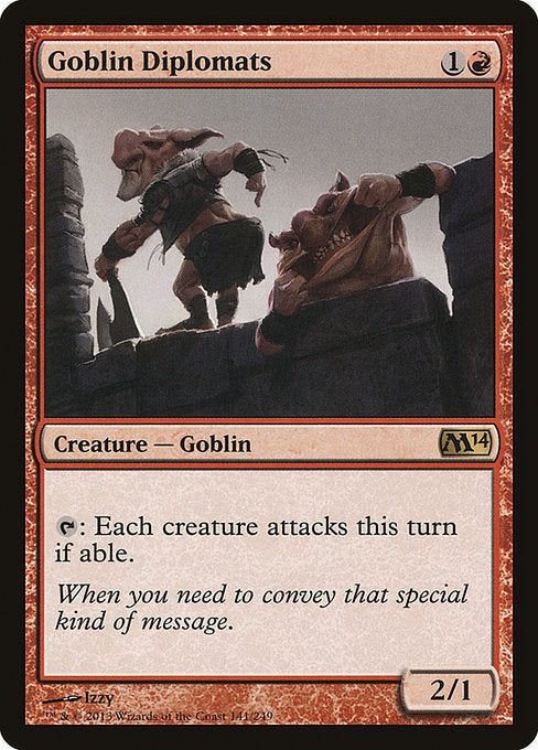 Goblin Diplomats (M14-141)