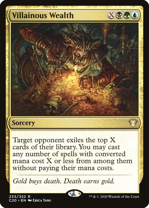 Villainous Wealth (C20-233)