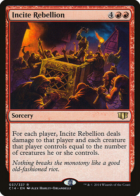 Incite Rebellion (C14-37)