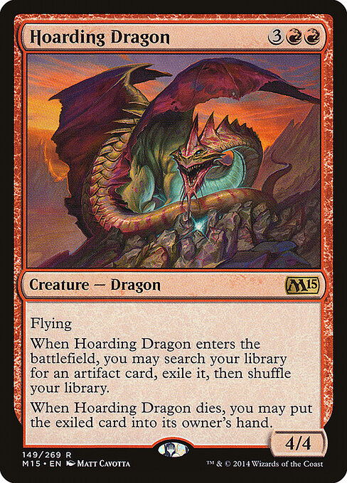 Hoarding Dragon (M15-149)