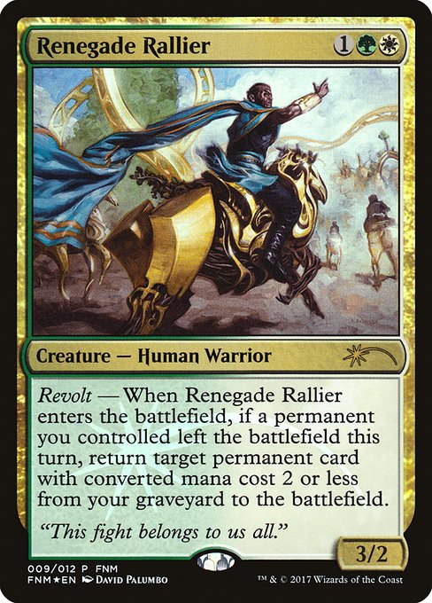 Renegade Rallier (F17-9) (Foil)