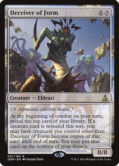 Deceiver of Form (OGW-1)