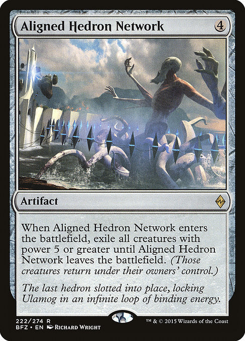 Aligned Hedron Network (BFZ-222)