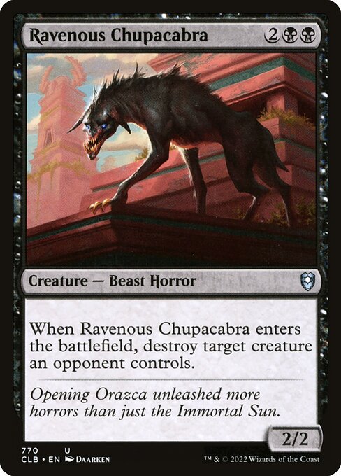 Ravenous Chupacabra (CLB-770)