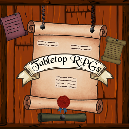 Tabletop Role-Playing Games