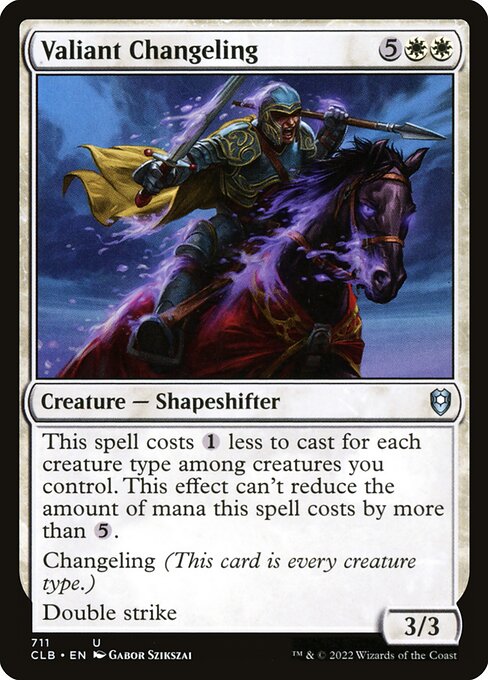Valiant Changeling (CLB-711)