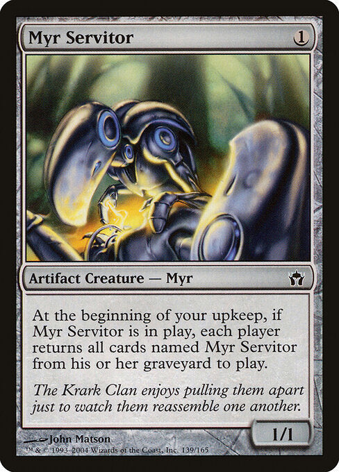 Myr Servitor (5DN-139)
