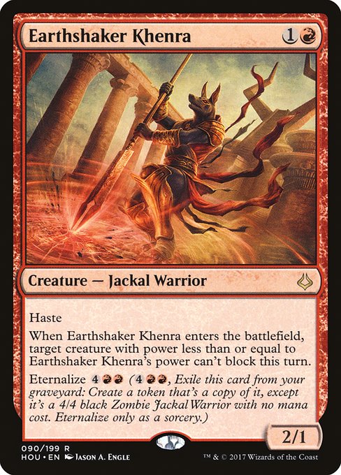 Earthshaker Khenra (HOU-90)