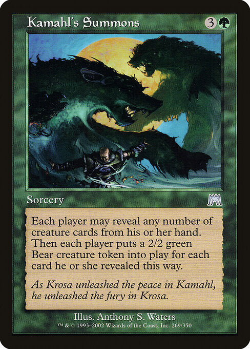 Kamahl's Summons (ONS-269)
