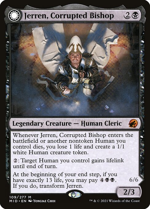 Jerren, Corrupted Bishop // Ormendahl, the Corrupter (MID-109)