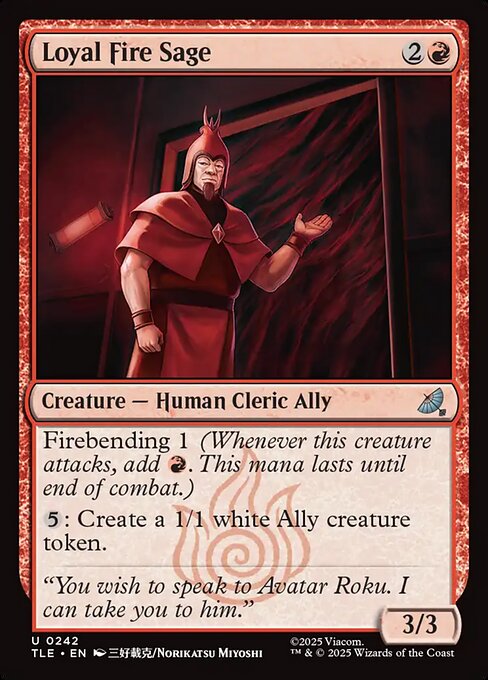 Loyal Fire Sage (TLE-242)