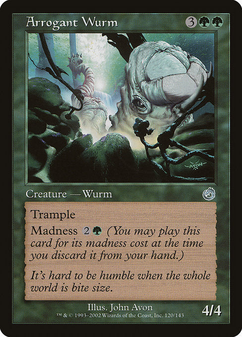 Arrogant Wurm (TOR-120)