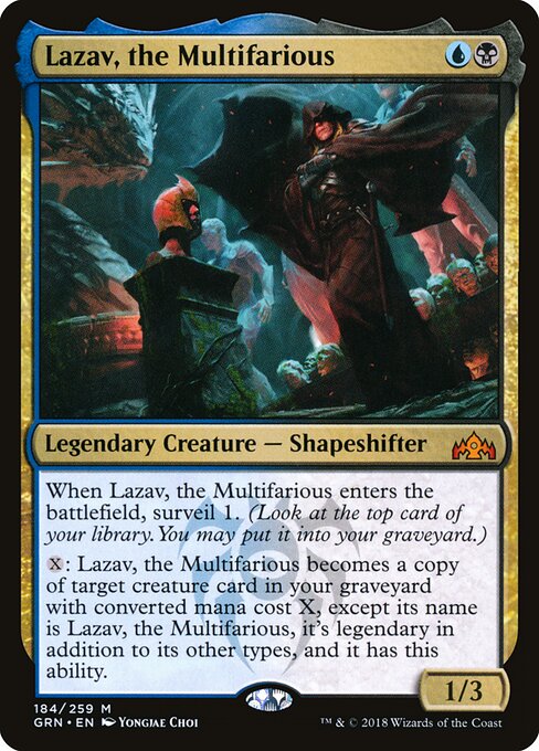 Lazav, the Multifarious (GRN-184)