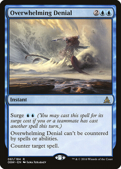 Overwhelming Denial (OGW-61)