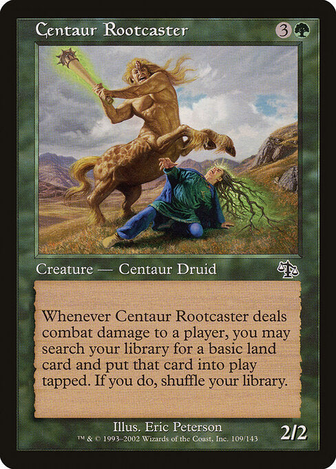 Centaur Rootcaster (JUD-109)