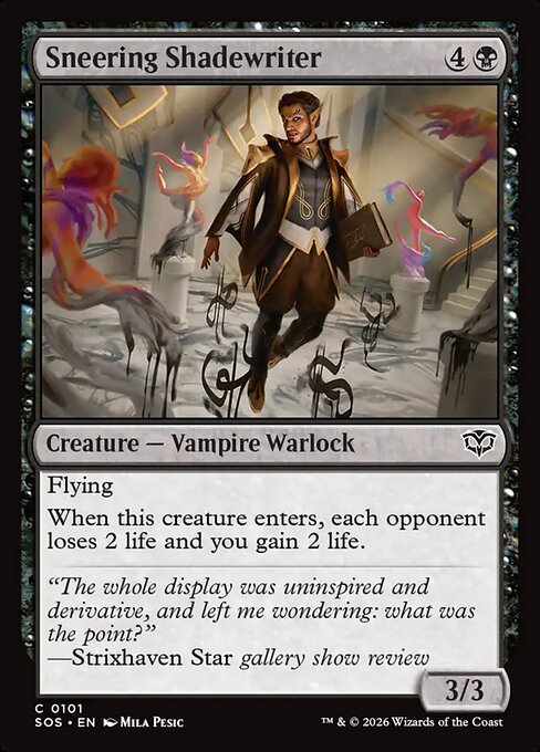 Sneering Shadewriter (SOS-101)