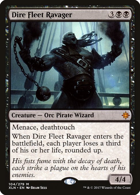 Dire Fleet Ravager (XLN-104)
