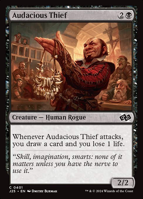 Audacious Thief (J25-401)