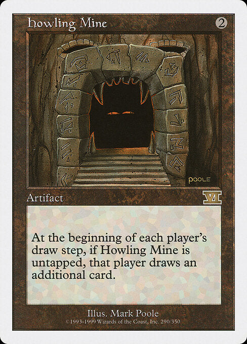 Howling Mine (6ED-290)
