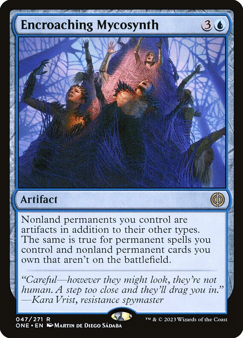 Encroaching Mycosynth (ONE-47)