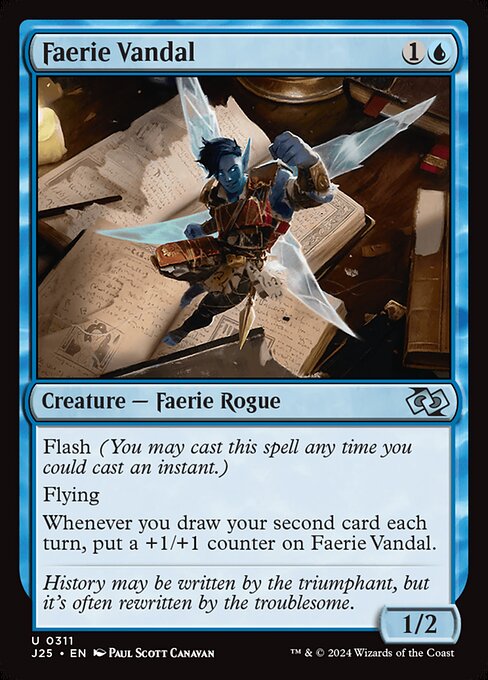 Faerie Vandal (J25-311)