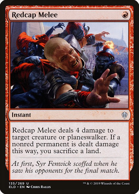 Redcap Melee (ELD-135)