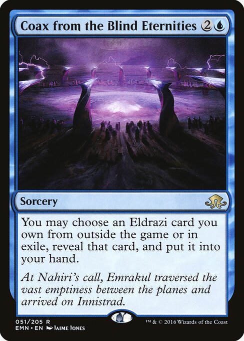 Coax from the Blind Eternities (EMN-51)
