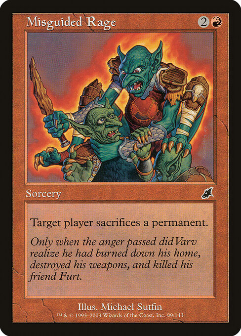 Misguided Rage (SCG-99)