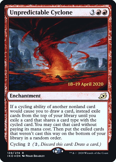 Unpredictable Cyclone (PIKO-139s) (Foil)