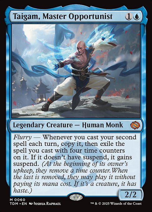 Taigam, Master Opportunist (TDM-60)