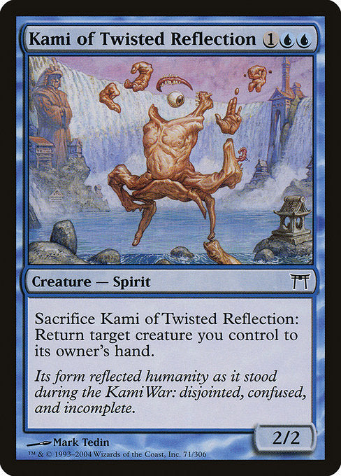 Kami of Twisted Reflection (CHK-71) [Played]