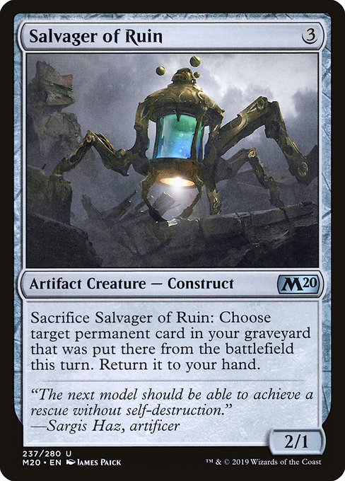 Salvager of Ruin (M20-237)