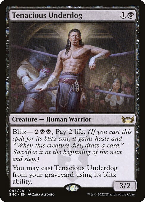 Tenacious Underdog (SNC-97)