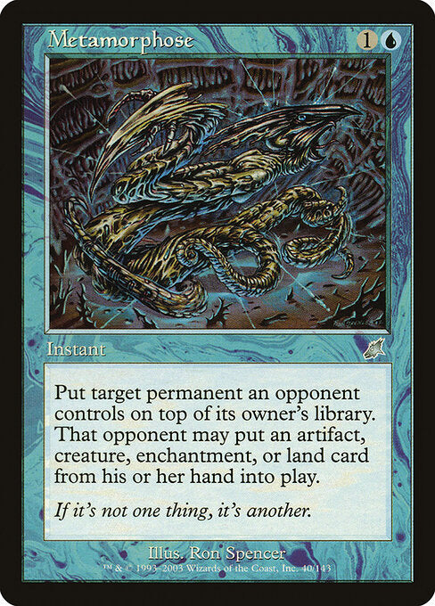 Metamorphose (SCG-40) (Foil)