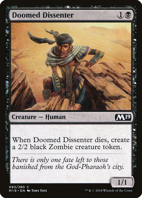 Doomed Dissenter (M19-93)