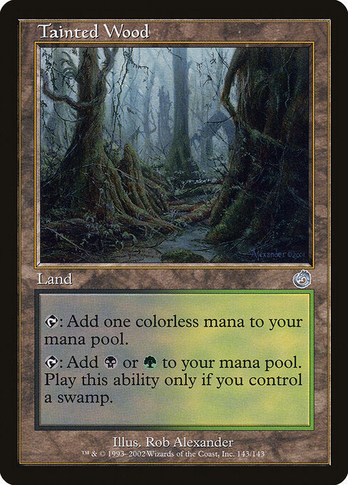 Tainted Wood (TOR-143)