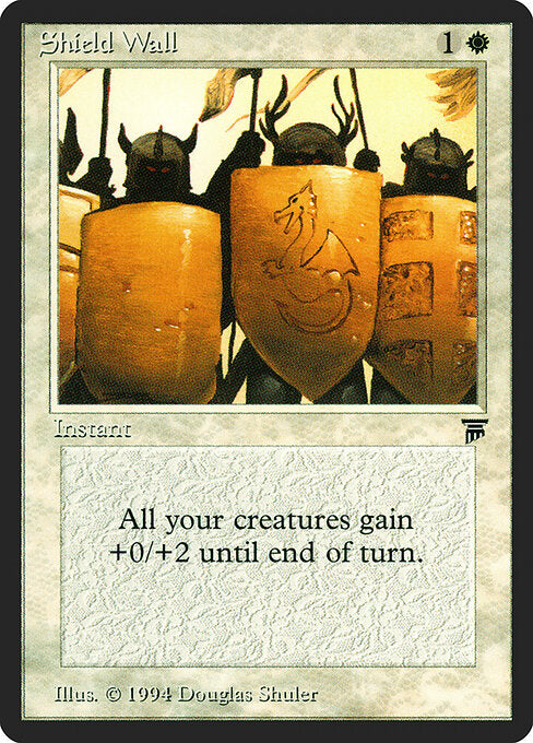Shield Wall (LEG-36)