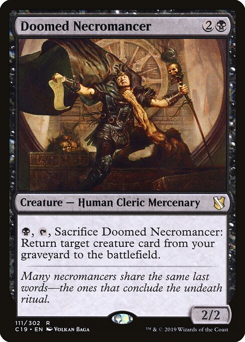 Doomed Necromancer (C19-111)