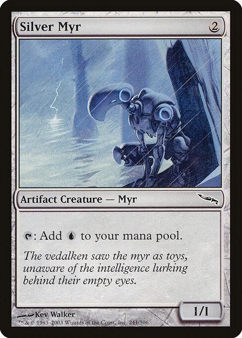 Silver Myr (MRD-241)