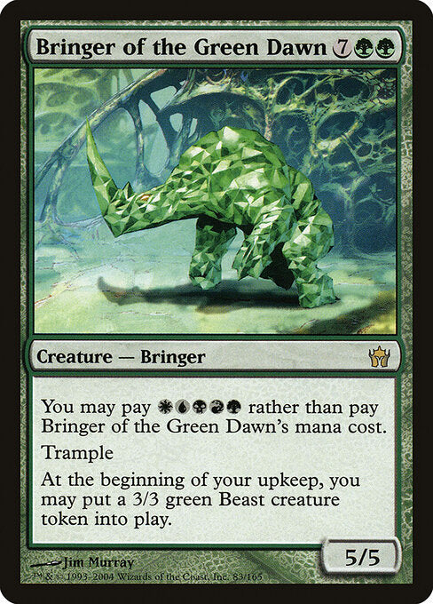 Bringer of the Green Dawn (5DN-83)