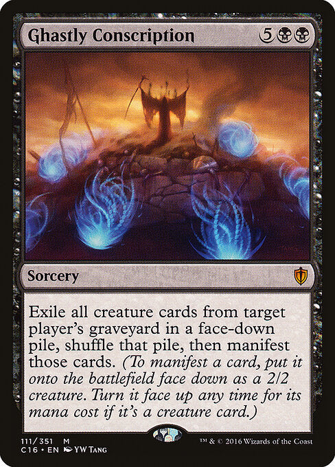 Ghastly Conscription (C16-111)