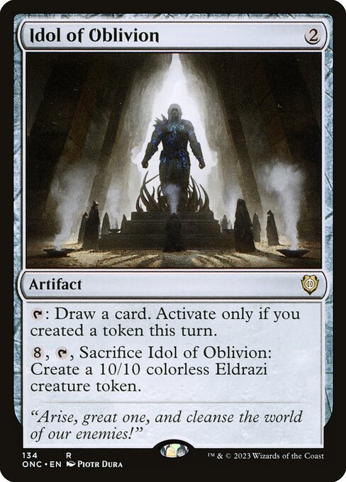 Idol of Oblivion (ONC-134)