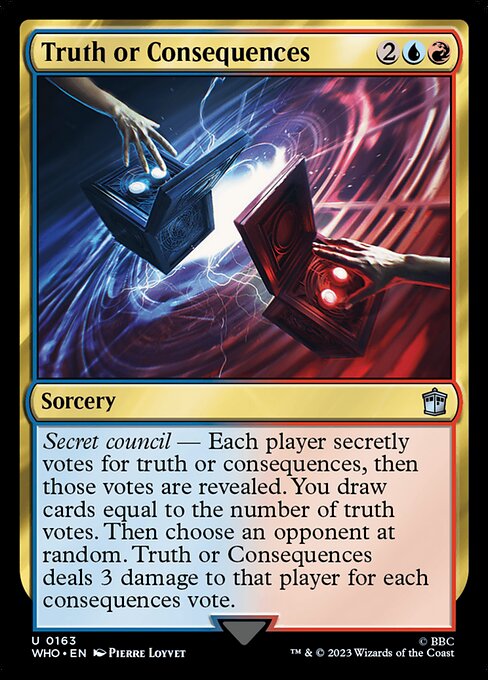 Truth or Consequences (WHO-163)